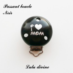 Pince / Clip en bois, attache tétine, passant,  I Love Mom
