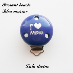 Pince / Clip en bois, attache tétine, passant,  I Love Mom