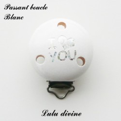 Pince / Clip en bois, attache tétine, passant I Love you