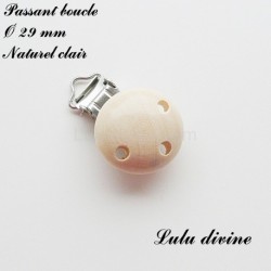 Pince / Clip en bois, attache tétine, passant 29mm,  unis